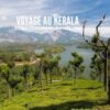 Voyage au Kerala