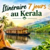 Itinéraire 7 jours